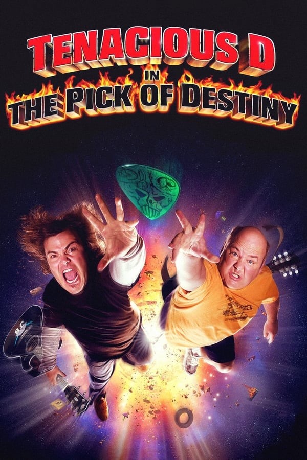 Tenacious D in the Pick of Destiny